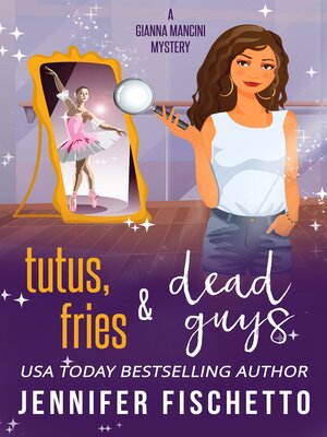 cover image of Tutus, Fries & Dead Guys